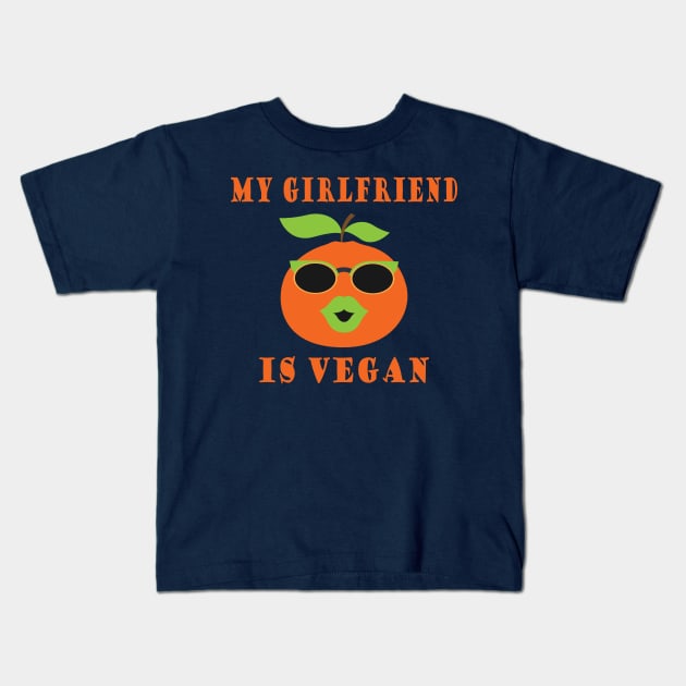 MY GIRLFRIEND IS VEGAN Kids T-Shirt by JevLavigne